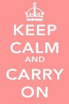 fm_keepcalmcarryon_pink fm_keepcalmcarryon_pink