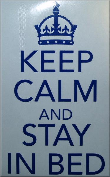 Keep Calm and Stay in Bed Wall Art Vinyl Sticker